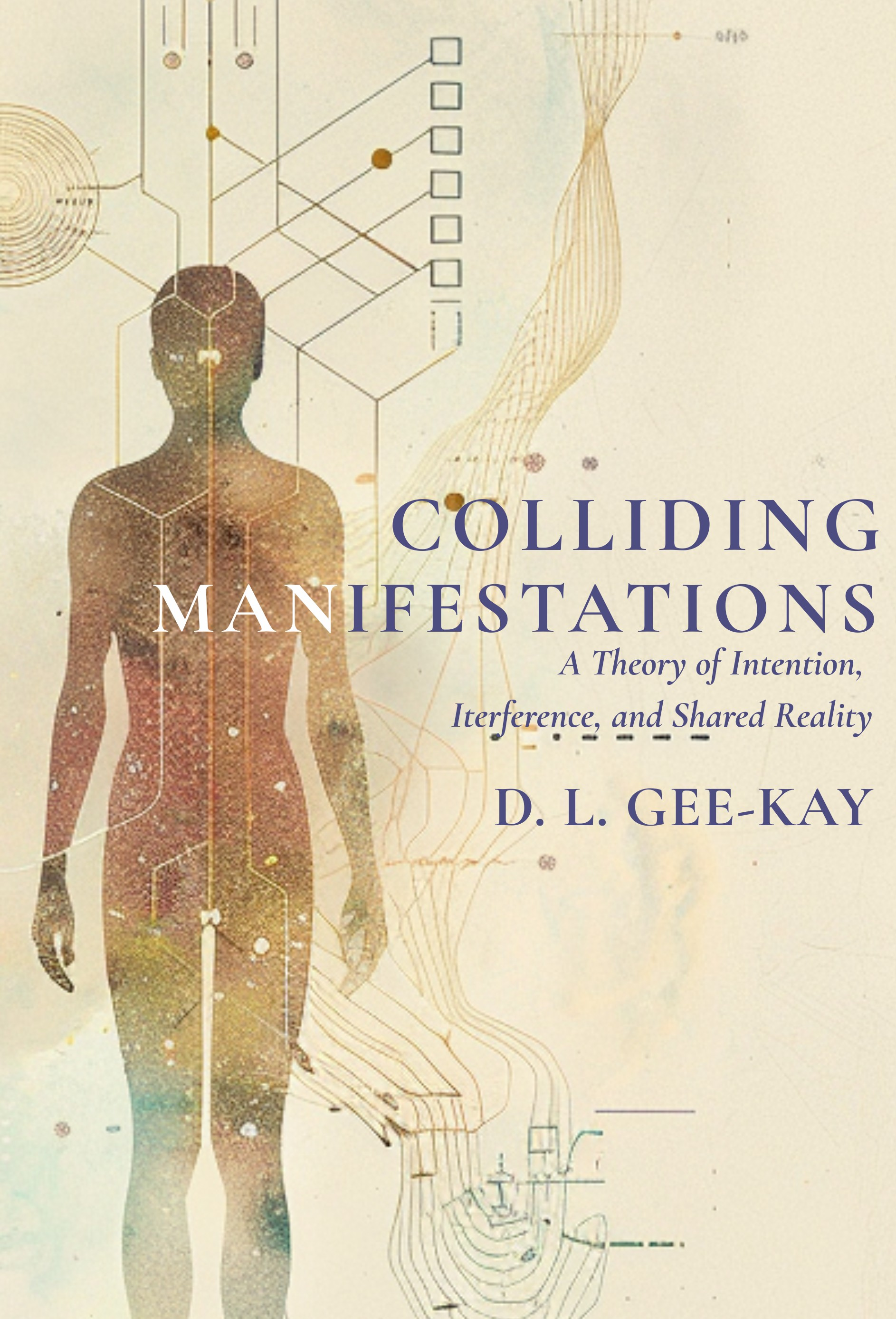 Colliding Manifestations Book